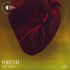 VendettaX - In My Heart (Original Mix)