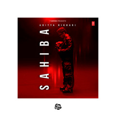 Aditya Rikhari - Sahiba (Andriux Remix)