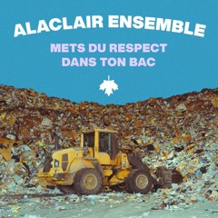 Mets Du Respect Dans Ton Bac