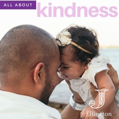 Kindness (All About)