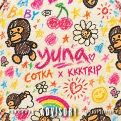 yuna W/KKKTRIP [prod. Fukk2Beatz]