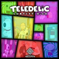 Teledelic - Context High (Original Mix)[FREE DOWNLOAD]