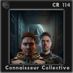 Chimère Radioshow #114 Takeover By Connaisseur Collective