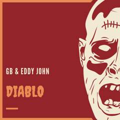 GB & Eddy John - Diablo
