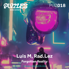 Luis M, Rad.Lez - Voices From Beyond (Original Mix) [PREVIEW]