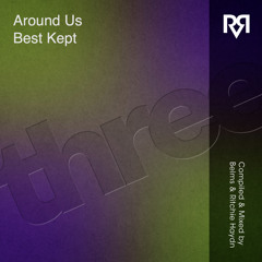 Around Us - Best Kept (Original Mix) [ARRVL Records]