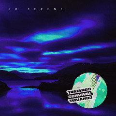So Serene