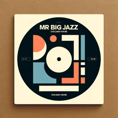 Mr Big Jazz