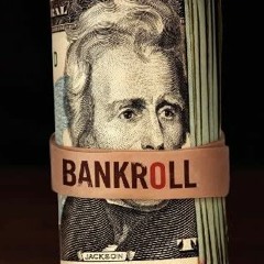 BANKROLL! ft. gleem