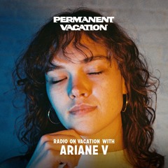 Radio On Vacation with Ariane V