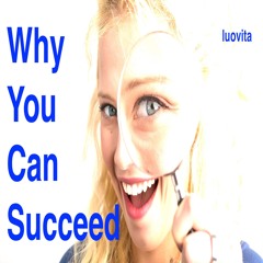 Why Most People Fail So You Can Succeed (13 EN 88), from LUOVITA.COM