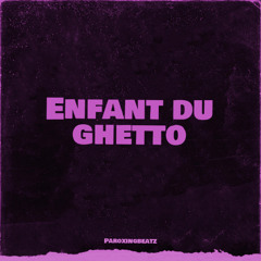 Enfant Du Ghetto (Speed Up)