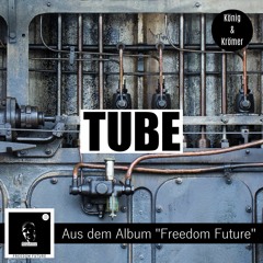 König & Krömer - Tube (Original Mix)
