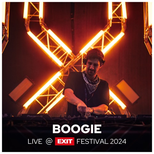 BOOGIE @ EXIT FESTIVAL 2024 [X-BASS STAGE]