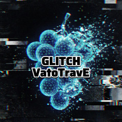 Glitch