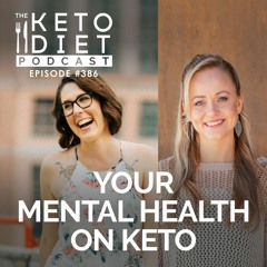 #386 Your Mental Health on Keto with Autumn Smith