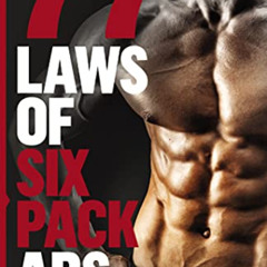 [READ] EPUB √ The 77 Laws of Six Pack Abs by  Peter Tzemis &  Stephen Campolo  [EBOOK