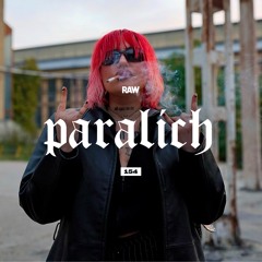 RAWCAST154 • Paralich