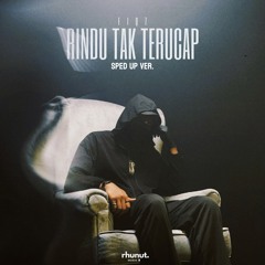 Rindu Tak Terucap (Sped Up Ver.)