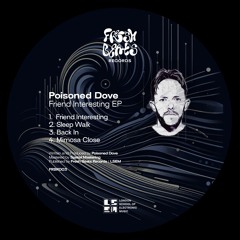 Poisoned Dove - Friend Interesting [Fresh Beats Records] (96Kbps)
