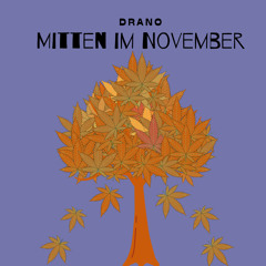 Mitten im November (Beat by Jammy x alsbeatz)
