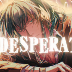 【Yokune Ruko♂ / 欲音ルコ♂】 Desperate ( デスぺレート)【UTAUカバー】