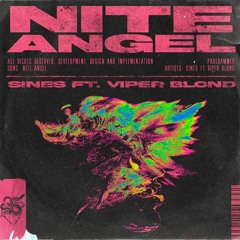 PREMIERE: Sines - Nite Angel ft. Viper Blond (AMOR)