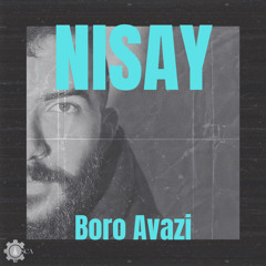 NISAY - Boro Avazi