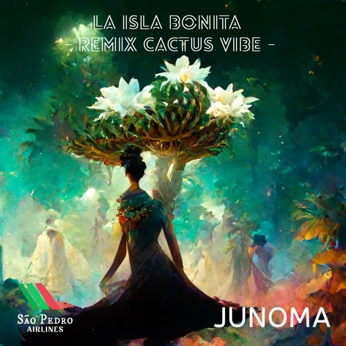 La Isla Bonita - Madonna - Remix Cactus Vibes