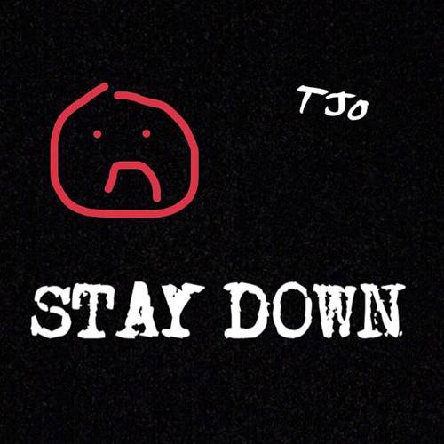 Stay Down