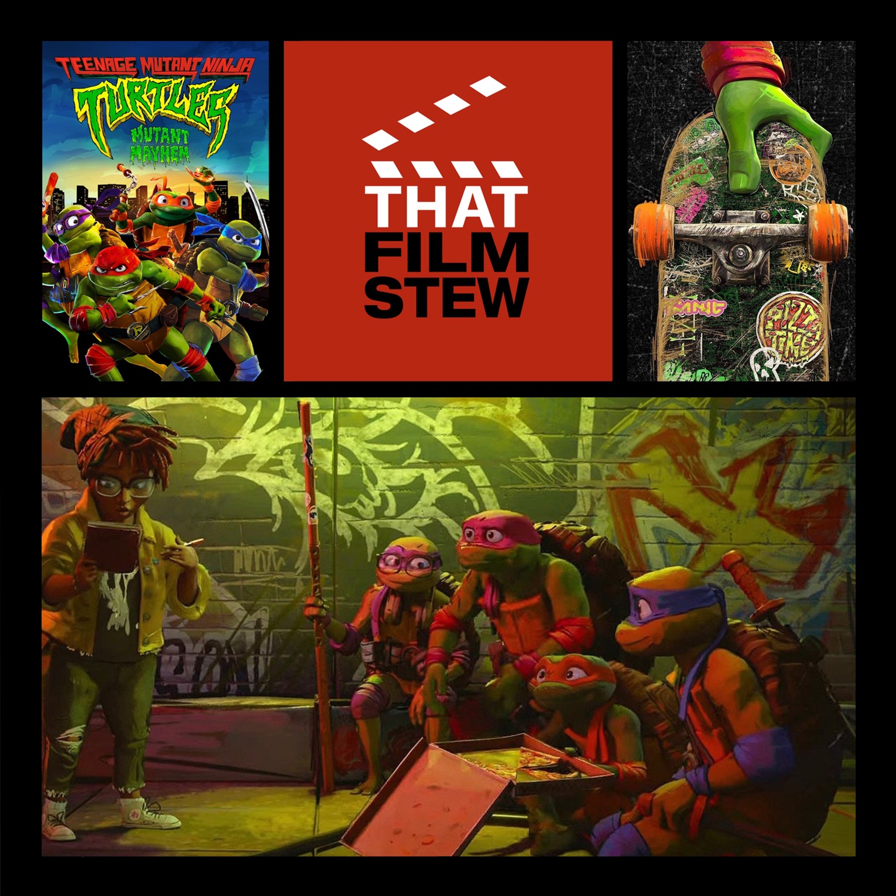 That Film Stew Ep 438 - Teenage Mutant Ninja Turtles: Mutant Mayhem (Review)
