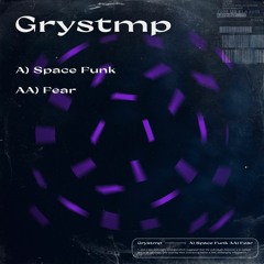 Grystmp - Fear [FREE DL]