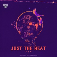 N40 - Just The Beat