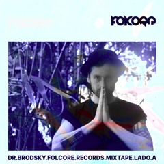 Dr Brodsky - Folcore Records Mixtape - LADO A