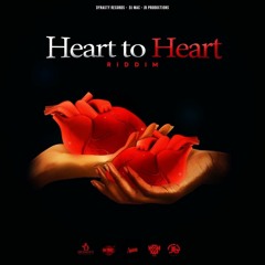 Heart To Heart Riddim Mix (By Dj Tay Wsg)