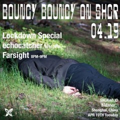 SHCR Lockdown Special w/ echocatcher + Farsight - 19 April 2022