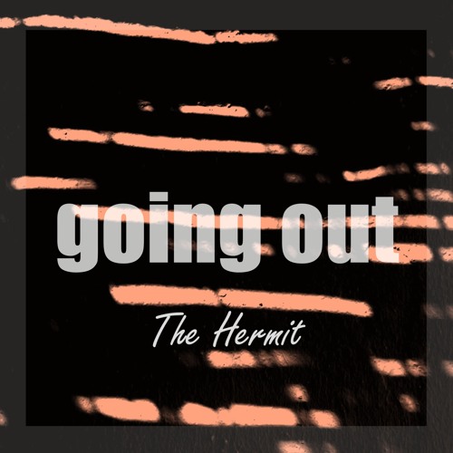 going out (PREVIEW)