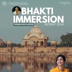 Vrindavan & Jaipur Retreat 2024 - Bhakti Immersion