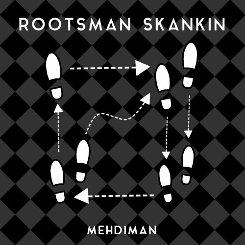 Mehdiman - Rootsman Skankin (prod. By Mehdiman)