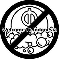 Welcome To Indonesia