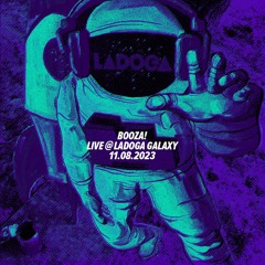Live @ Ladoga Galaxy 11.08.2023