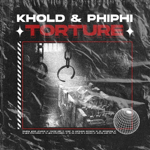 KHOLD & PHIPHI - TORTURE 🩸 (FREE DOWNLOAD)