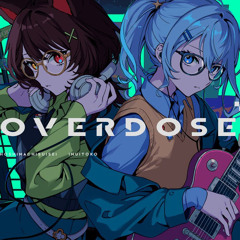 Overdose - Hoshimachi Suisei, Inui Toko (Cover)