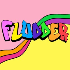 FLUDDER - ESCAPE