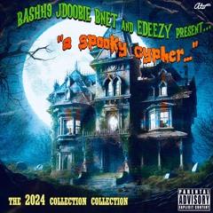 A SPOOKY CYPHER ( ft. Doobie, EDEEZY, Bnet, Lrgbrian )