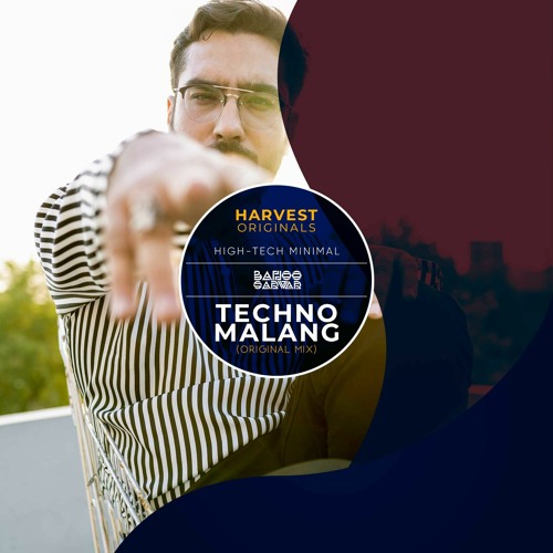 Bahoo Sarwar - Techno Malang (Original Mix) - Harvest Originals