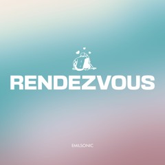 Emilsonic - Rendezvous