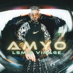 AMYO - LSM x VIRAGE ⎢21.09.24⎢