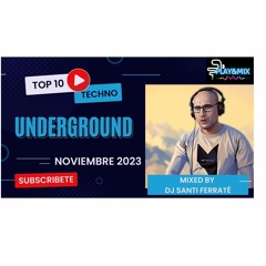 Playandmix Top 10 Noviembre Techno Underground November 23