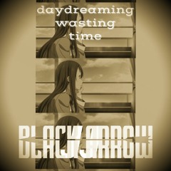 Daydreaming Wasting Time